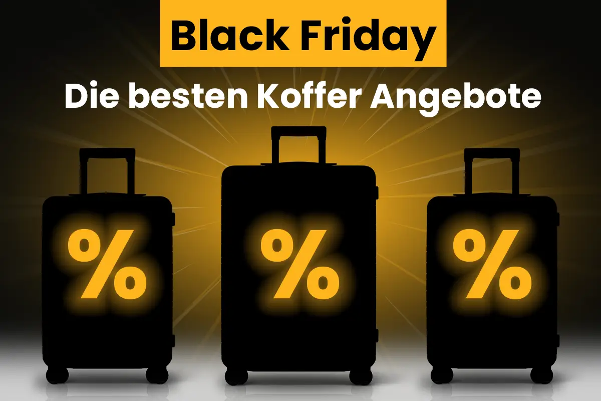 Black Friday Koffer Angebote - Die besten Deals